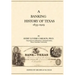 A Banking History of Texas: 1835-1929