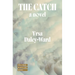 The Catch