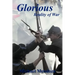 Glorious Reality of War