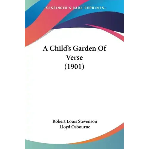 A Child's Garden of Verse (1901)