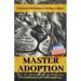 Master Adoption: Claim Your Authentic Power