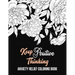 Keep Positive Thinking Anxiety Relief Coloring Book: A Coloring Book for Grown-Ups Providing Relaxation and Encouragement, Anti Stress Beginner-Friend