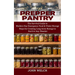 Prepper Pantry: The Survival Guide to Modern Day Emergency Food & Water Storage (Steps for Creating Long-term Storage to Survive Any Disaster)