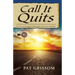 Call It Quits