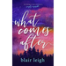 What Comes After