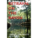 Betrayal on the Bayou