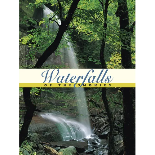 Waterfalls of the Smokies
