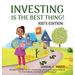 Investing Is the Best Thing! Kid's Edition: A Guide for Kids to Make and Grow Their Own Money!