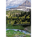 Winter with the Cliff Dwellers, Book I: The Prophecy of Peace