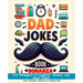 Dad Jokes Book Bonanza: 615 Whoppers of Laughter, Groans, and Good Times. Your Ultimate Source of Family Fun!