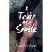 A Tear and a Smile