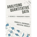 Analysing Quantitative Data for Business and Management Students
