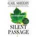 The Silent Passage: Revised and Updated Edition