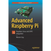 Advanced Raspberry Pi: Raspbian Linux and Gpio Integration