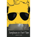 Sunglasses and Duct Tape