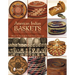 American Indian Baskets: Building and Caring for a Collection