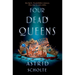 Four Dead Queens