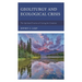 Geoliturgy and Ecological Crisis: The Spiritual Practice of Caring for Creation