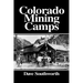 Colorado Mining Camps