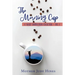 The Morning Cup: A Sweet Inspirations Collection Vol 1