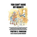 You Can't Have My Money!: A 6-Step Guide to Grow Tax-Free Wealth and Retirement Income by Smart Investing in After-Tax Accounts, Active-Managed Funds,