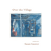 Over the Village