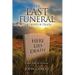 The Last Funeral: The death of Death