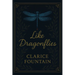 Like Dragonflies