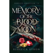 Memory of the Blood Moon