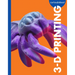Curious about 3-D Printing