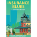In$urance Blues: Aunt Delia's Demise