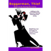 Beggarman, Thief: Righting our Wrongs in Small-Town America