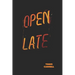 Open Late