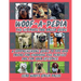 Woof-A-Pedia: The Brutally Honest Dog Breed Guide