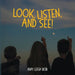 Look, Listen, and See!
