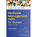 Medicine Management Skills for Nurses