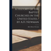 A History of the Baptist Churches in the United States / by A.H. Newman