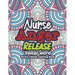Nurse Anger Release - Swear Word Stress release Coloring Book: A Coloring Book for Bussy Nurses Stress and Depression Release, Antistress Art Therapy,