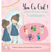 You Go Girl!: Naiya & 99 Muslim Female Trailblazers