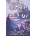 Take A Chance on Alche-me: A Tomes & Tea Novella