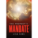 The Prophet's Mandate