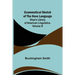 Grammatical Sketch of the Heve Language; Shea's Library of American Linguistics. Volume III.