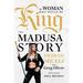The Woman Who Would Be King: The Madusa Story