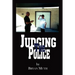 Judging The Police