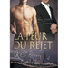 La Peur Du Rejet: Volume 3