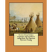 Stories from Indian wigwams and northern camp-fires. By: Egerton Ryerson Young
