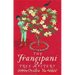 The Frangipani Tree Mystery