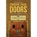 Through These Doors: A Memoir of Service, Brotherhood and Truth