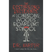 The Disturbing Incidents at Lonesome Woods Boarding School