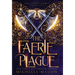 The Faerie Plague